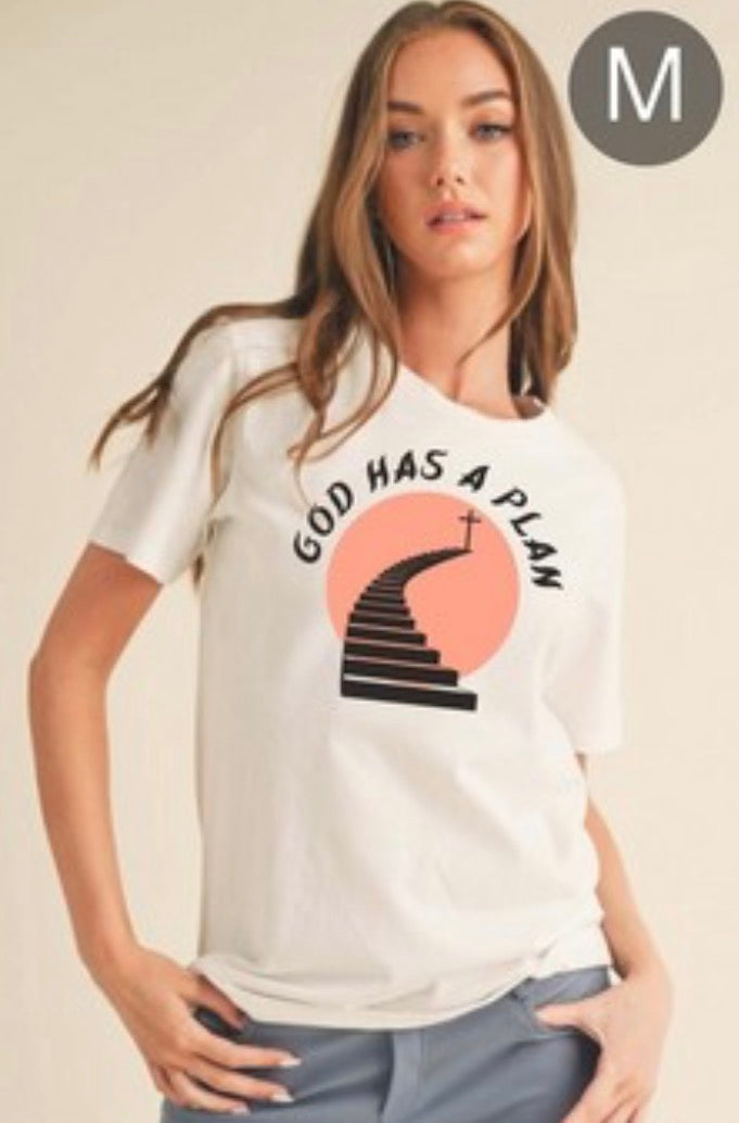 God Has a Plan T-shirt