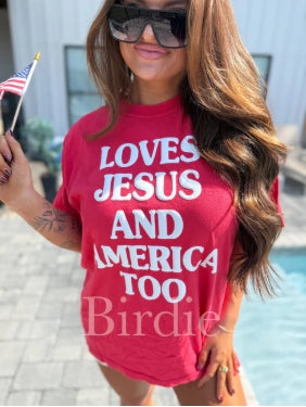 Loves Jesus & America Tee-Shirt